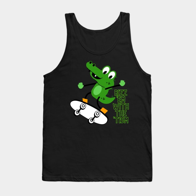 Rizz 'Em With The 'Tism Tank Top by Clothes._.trends